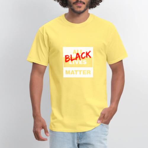 All Black Lives Matter - Men's T-Shirt