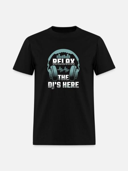 Dj - relax the dj's here funny dj's dj - Men's T-Shirt - black