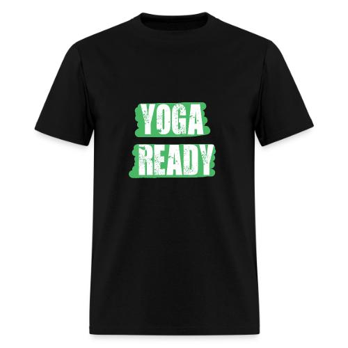 Yoga Ready - Men's T-Shirt