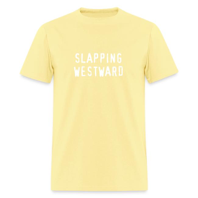 Slapping Westward