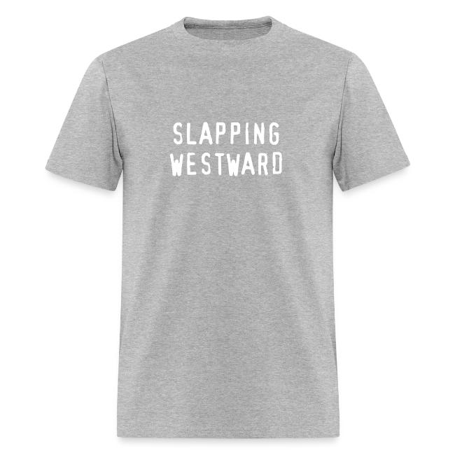 Slapping Westward