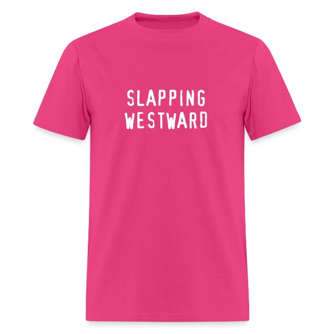 Slapping Westward