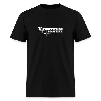 think positive be positive - Men's T-Shirt - black - Front - Jose (178cm)