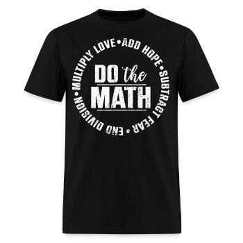 Do The Math Teacher Maths Calculating - Men's T-Shirt - black - Front - Jose (178cm)