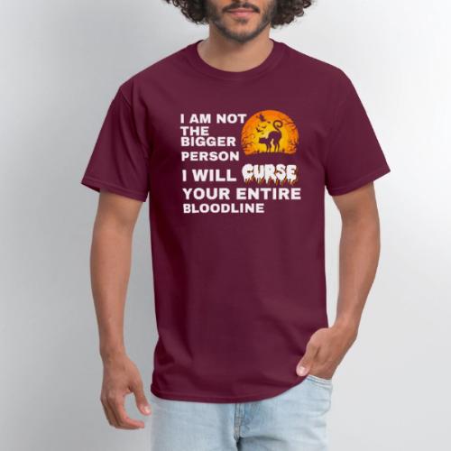 I am not the bigger person - Men's T-Shirt