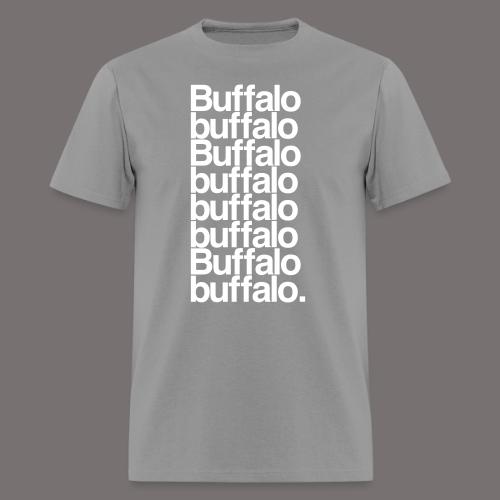 Buffalo buffalo Buffalo - Men's T-Shirt