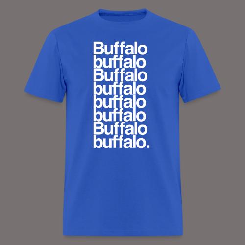 Buffalo buffalo Buffalo - Men's T-Shirt