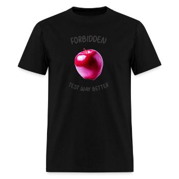 Forbidden test way better - Men's T-Shirt - black - Front - Jose (178cm)