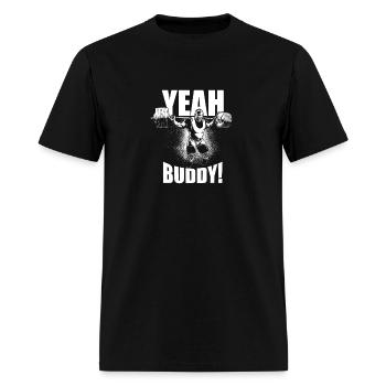yeah buddy ronnie coleman squat - Men's T-Shirt - black - Front - Jose (178cm)