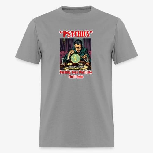 P$YCHICS - Men's T-Shirt