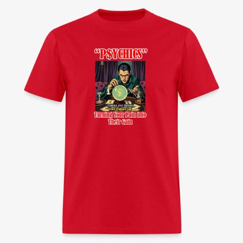 P$YCHICS - Men's T-Shirt