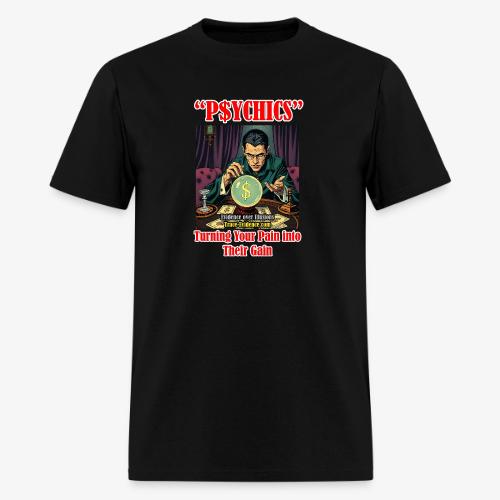 P$YCHICS - Men's T-Shirt