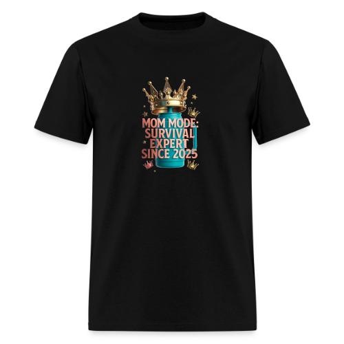Mom Mode Survival Expert Tee - Men's T-Shirt