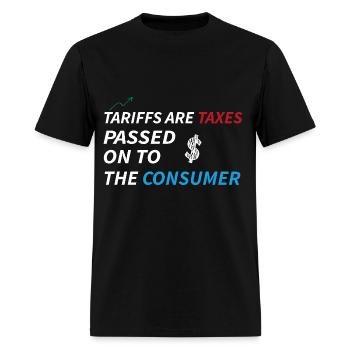 TARIFFS ARE TAXES PASSED ON TO THE CONSUMER - Men's T-Shirt - black - Front - Jose (178cm)