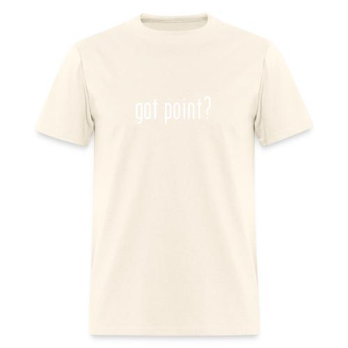 Got Point? (lower case) - Men's T-Shirt