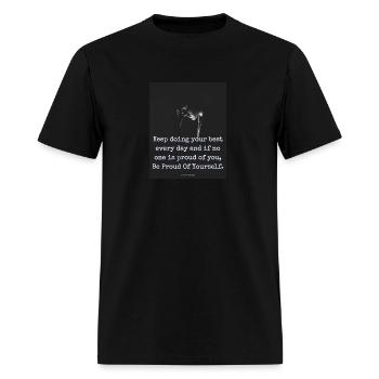 Just be proud of yourself! - Men's T-Shirt - black - Front - Jose (178cm)
