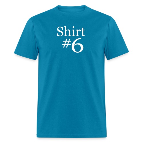 shirtn6 - Men's T-Shirt