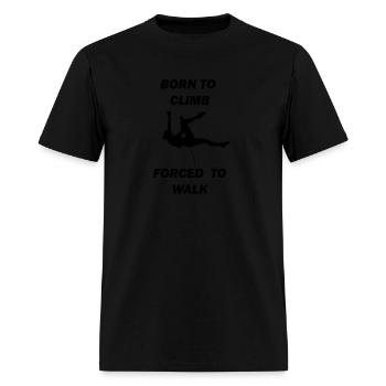 Born to climb - Men's T-Shirt - black - Front - Jose (178cm)