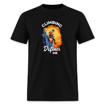 Climbing Defines Me! Climbing, Rock Climber, Climb - Men's T-Shirt - black - Front - Jose (178cm)