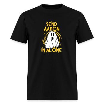 Send Aaron alone - Men's T-Shirt - black - Front - Jose (178cm)