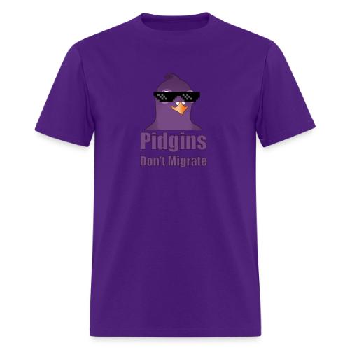 Pidgins Don't Migrate - Men's T-Shirt