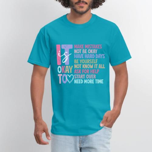 Harmony Collection - It s Okay To Make Mistakes - Men's T-Shirt