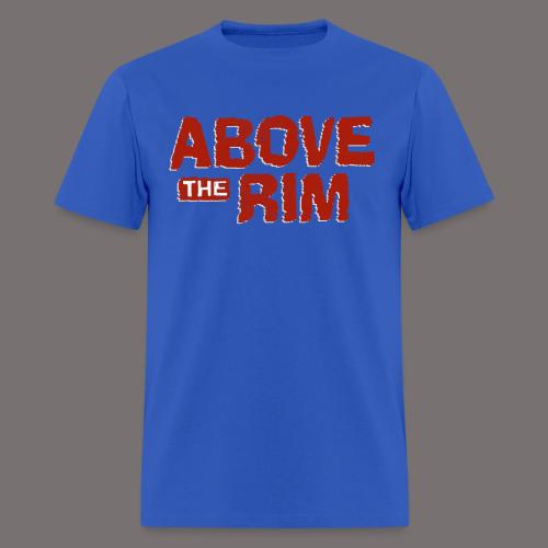Above the Rim - Men's T-Shirt