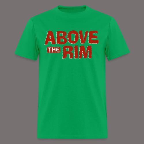 Above the Rim - Men's T-Shirt