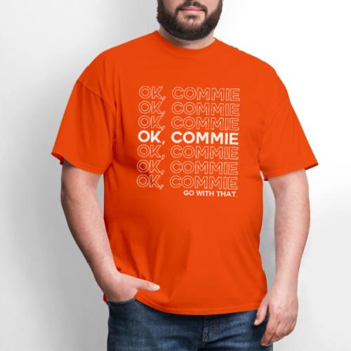 OK, COMMIE (White Lettering) - Men's T-Shirt