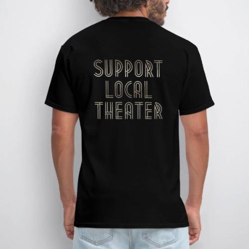 Support Local Theatre Swag - Men's T-Shirt