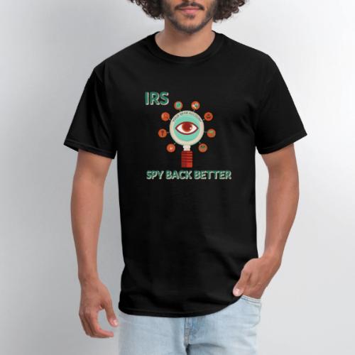 SPY BACK BETTER - Men's T-Shirt