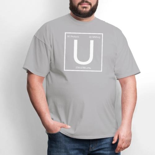 Uranium. Double-sided design. White text. - Men's T-Shirt