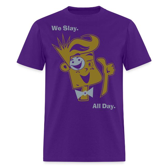 We Slay All Day Shiny Shirt Metallic Silver & Gold