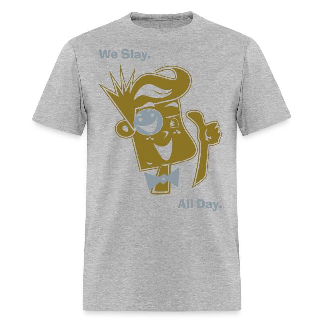 We Slay All Day Shiny Shirt Metallic Silver & Gold