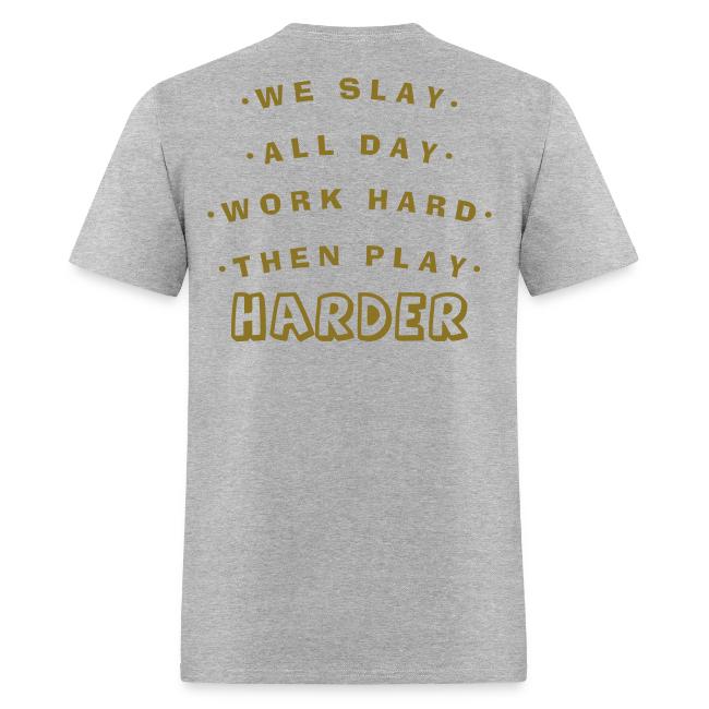 We Slay All Day Shiny Shirt Metallic Silver & Gold