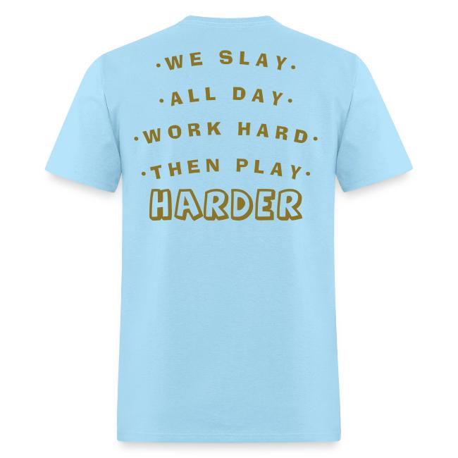 We Slay All Day Shiny Shirt Metallic Silver & Gold