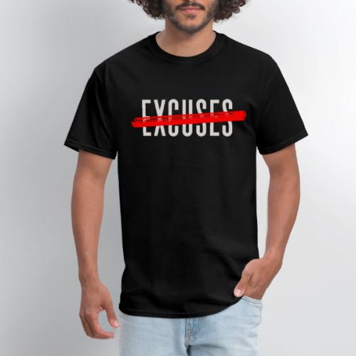 No Excuses Front - Men's T-Shirt