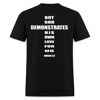 But God demonstrates his own love for us romans5-8 - Men's T-Shirt - black - Back - Jose (178cm)