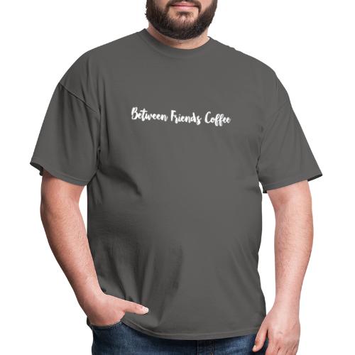 Between Friends Logo - Men's T-Shirt