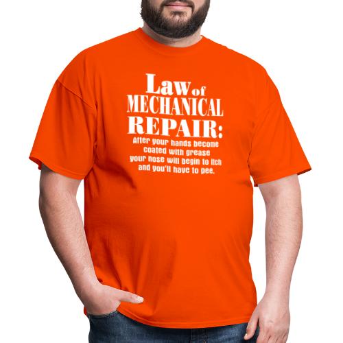 Law of Mechanical Repair - Men's T-Shirt