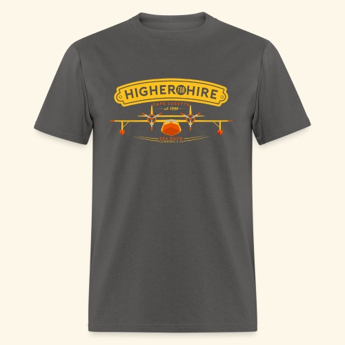 Higher for Hire - Men's T-Shirt