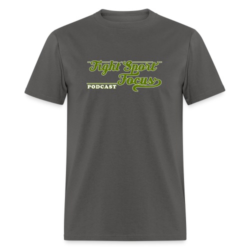 The Fight Sport Focus Podcast Logo - Men's T-Shirt