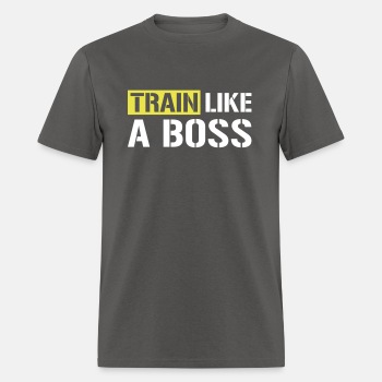 Train like a boss - T-shirt for men