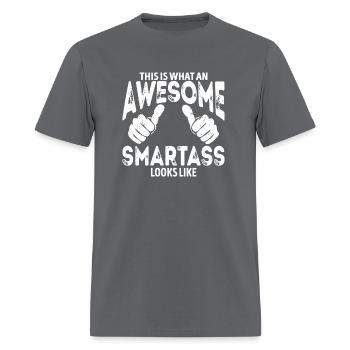 Awesome Smartass Looks Like - Men's T-Shirt - charcoal - Front - Jose (178cm)