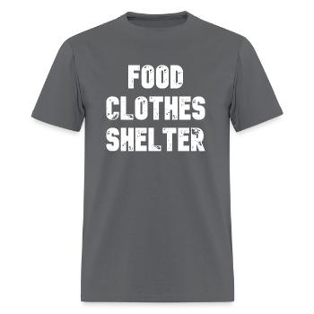 food clothes shelter - Men's T-Shirt - charcoal - Front - Jose (178cm)