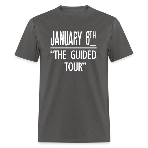 January 6Th The Guided Tour - Men's T-Shirt