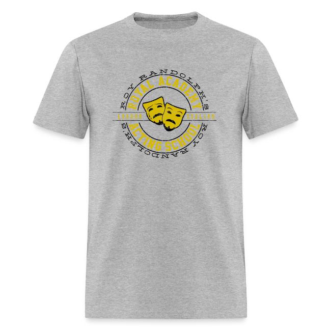 Roy Randolph Acting School Shirt