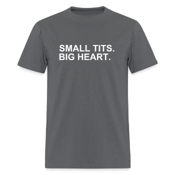Small Tits Big - Men's T-Shirt - charcoal - Front - Jose (178cm)