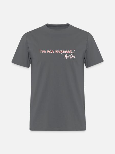 DESIGNIm not surprised - Men's T-Shirt - charcoal