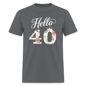 Hello 40 Flower Crown 40th Birthday 40 Years Old - Men's T-Shirt - charcoal - Front - Jose (178cm)